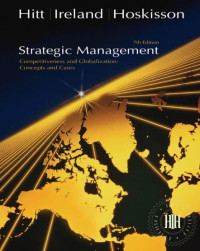 EBOOK : Strategic Management ; Competitiveness And Globalization; Concepts and Cases,  7th Edition