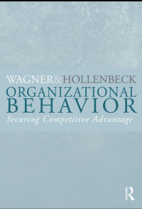EBOOK : Organizational Behavior;Securing Competitive Advantage,