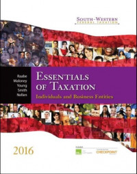 EBOOK : Essentials of Taxation: Individuals and Business Entities, 2016 Edition