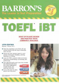 EBOOK : BARRON’S : The Leader In Test Preparation : TOEFL IBT, 15th Edition