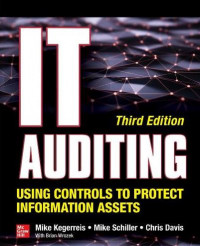 EBOOK : IT Auditing : Using Controls To Protect Information Assets, 3rd Edition