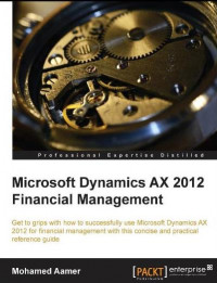 EBOOK :  Microsoft Dynamics AX 2012 Financial Management,