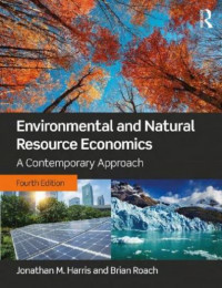 EBOOK : Environmental and Natural Resource Economics A Contemporary Approach, 4th Edition