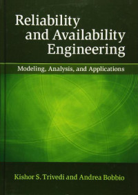 EBOOK : Reliability and Availability Engineering Modeling, Analysis, and Applications