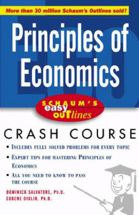 EBOOK : Based on SChaum ’ s Outline of Theory and Problems of Principles of Economics (Second Edition)