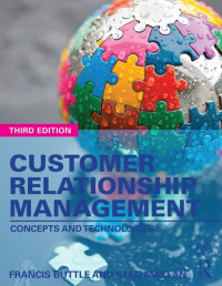 EBOOK : Customer Relationship Management: Concepts And Technologies 3rd Edition