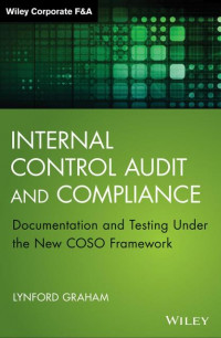 EBOOK : Internal Control Audit And Compliance : Documentation And Testing Under The New COSO Framework