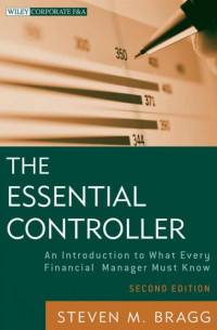 EBOOK : TheEessential Controller : An Introduction To What Every Financial Manager Must Know, 2nd Edition