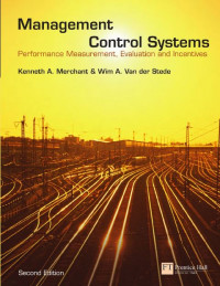 EBOOK : Management Control Systems ; Performance Measurement, Evaluation and Incentives, 2 th Edition
