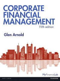 EBOOK : Corporate financial management 5 th Edition