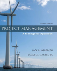 EBOOK : Project Management : A Managerial Approach 8th Edition