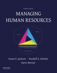 Managing Human Resources,  12th Edition