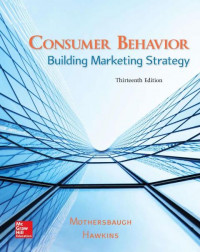 EBOOK : Consumer Behavior : Building Marketing Strategy 13 th Edition