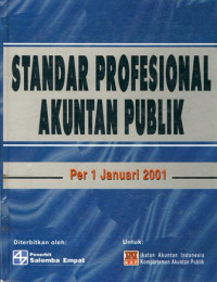 Standar Profesional Akuntan Publik/1 Jan.2001 Jilid 1