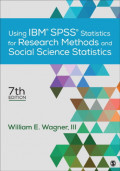 Using IBM SPSS Statistics for Research Methods and Social Science Statistics 7th Edition,    (EBOOK)