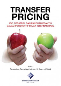 EBOOK : Transfer Pricing ; Ide, Stratrgi dan Panduan Praktis dalam Perspektif  Pajak Internasional