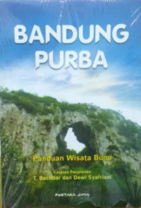 Bandung Purba : Panduan Wisata Bumi   (EBOOK)