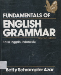 Fundamentals Of English Grammar 2nd Edition  (Edisi Inggris - Indonesia)