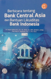 Berbicara Tentang Bank Central Asia dan Bantuan Likuiditas Bank Indonesia