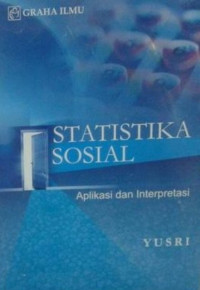 Statistika Sosial: Aplikasi dan Interpretasi