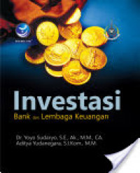 Investasi : Bank dan Lembaga Keuangan