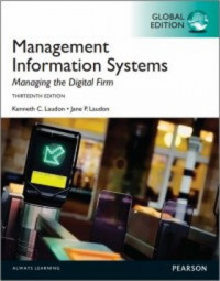 Management Information System ; Managing The Digital Firm  13th Edition