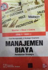 Manajemen Biaya: Penekanan Strategis (Buku 2) (Edisi 5)
