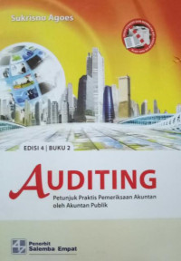 Auditing: Petunjuk Praktis Pemeriksaan Akuntan oleh Akuntan Publik (Buku 2) (Edisi 4)