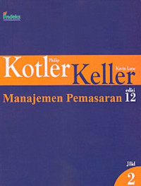 Manajemen Pemasaran  Edisi 12 Jilid 2