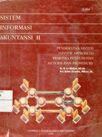 Sistem Informasi Akuntansi Edisi 7 Jilid 2 : Pendekatan Manual,Praktika Penyusunan Metode dan Prosedur