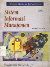 Sistem Informasi Manajemen Edisi 7 Jilid 2