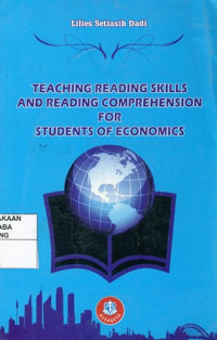 Teaching Reading Skills And Reading Comprehension For Students Of Economics