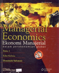 Managerial Economics (Ekonomi Manajerial) Jilid 1 Edisi 5