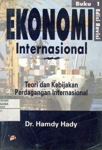 Ekonomi Internasional 1:Teori dan Kebijakan Perdagangan Internasional