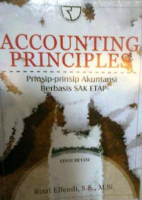 Accounting Principles: Prinsip-Prinsip Akuntansi Berbasis SAK ETAP