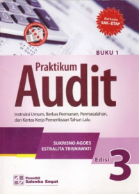 Praktikum Audit Edisi 3 Jilid 1
