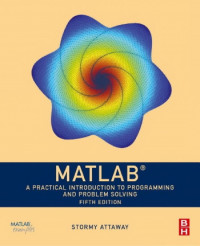 MATLAB ; A Practical Introduction to Programming and Problem Solving 5th Edition    (EBOOK)