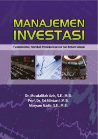 Manajemen Investasi ; Fundamental, Teknikal, Perilaku Investor dan Return Saham     (EBOOK)