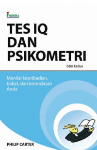 Test IQ Dan Psikometri  (IQ and psychometric tests : assess your personality, aptitude, and intelligence) 2nd Edition    (EBOOK)