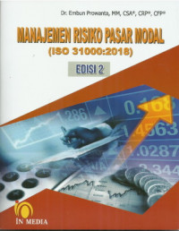 Manajemen Risiko Pasar Modal (ISO 31000: 2018) edisi dua     (EBOOK)