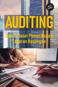 Auditing. ; Dasar-Dasar Pemeriksaan Laporan Keuangan     (EBOOK)