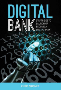 EBOOK : Digital Bank : Strategies To Launch Or Become A Digital Bank