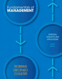 EBOOK : Fundamentals of Management: Essential Concepts and Applications, 8 Th Ediion