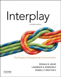 EBOOK : Interplay: The Process of Interpersonal Communication, 14th Edition