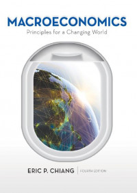 EBOOK : Macroeconomics; Principles for a Changing World, 4th Edition