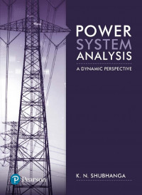 EBOOK : Power System Analysis : A Dynamic Perspective,