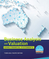 EBOOK : Business Analysis and Valuation: Using Financial Statements 3rd Asia–Pacific Edition