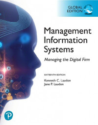 EBOOK : Management Information Systems: Managing the Digital Firm, 16th edition