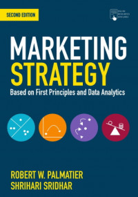 Marketing Strategy; Based on First Principles and Data Analytics , 2nd Edition   (EBOOK)