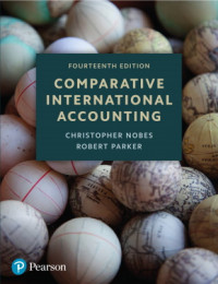 Comparative International Accounting , 14th Edition   (EBOOK)